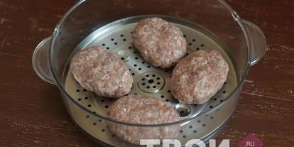 Шаг 5: паровых котлет