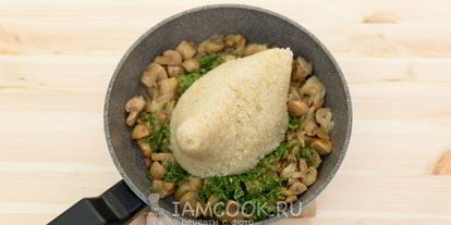 Шаг 10: пшеничной каши с грибами и жареным луком