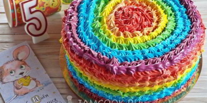 Рецепт торта радуга