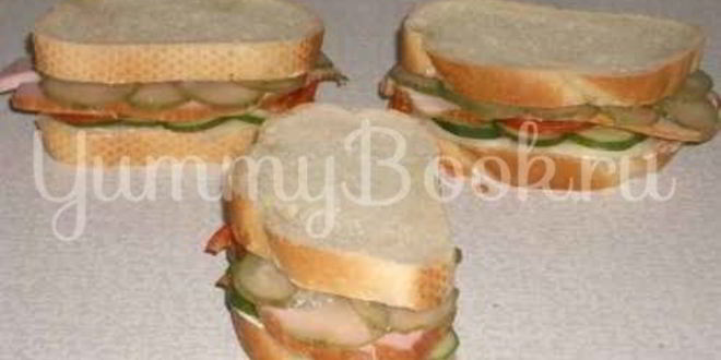 Рецепт сэндвичей